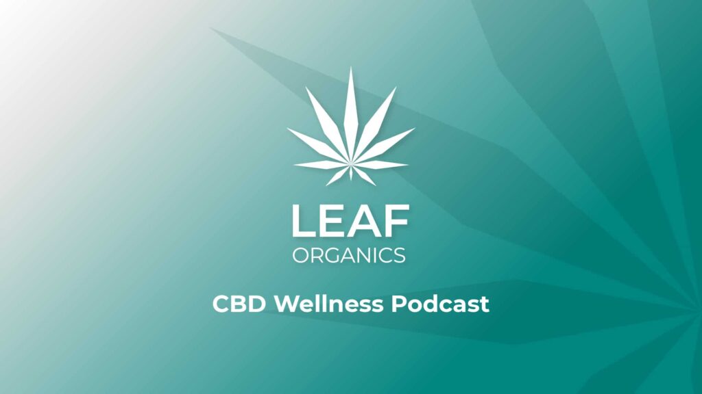 The CBD Wellbeing Podcast